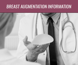 Breast Augmentation Information